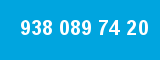 938 089 74 20